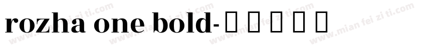 rozha one bold字体转换